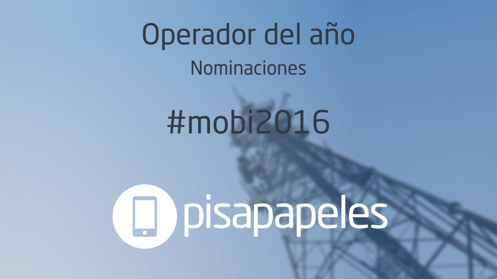 Nomina al Operador del Año en #mobi2016