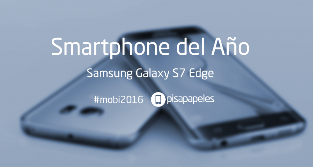 Samsung Galaxy S7 Edge es elegido como Smartphone del Año #mobi2016