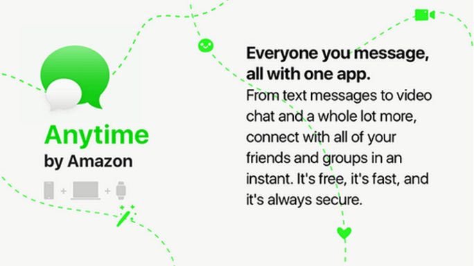 Amazon está trabajando en su primera aplicación de mensajería instantánea llamada “Anytime”