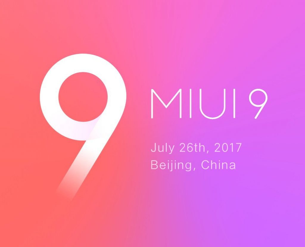 Finalmente MIUI 9 y el Xiaomi Mi 5X serán presentados la próxima semana