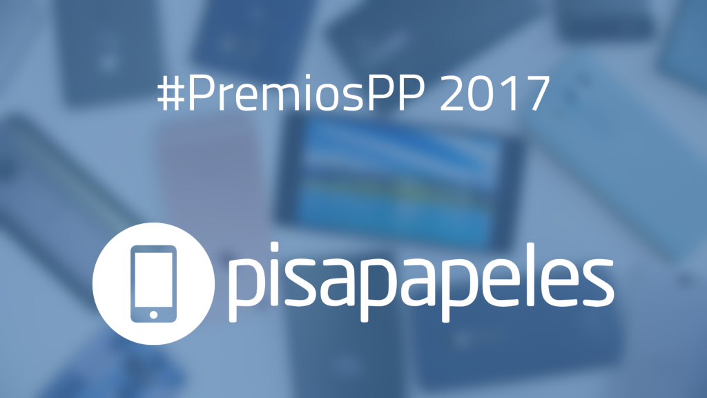 ¡Vota en los Premios Pisapapeles para premiar lo más importante del 2017! #PremiosPP