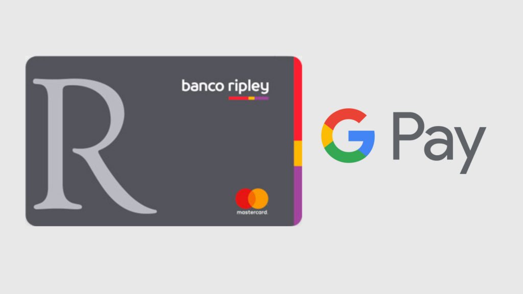 Google Pay ahora es compatible con tarjetas de crédito Ripley Mastercard
