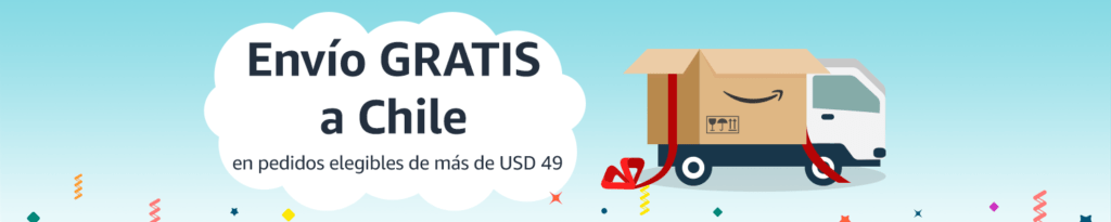 Amazon anuncia envíos gratuitos a Chile en compras elegibles sobre USD $49