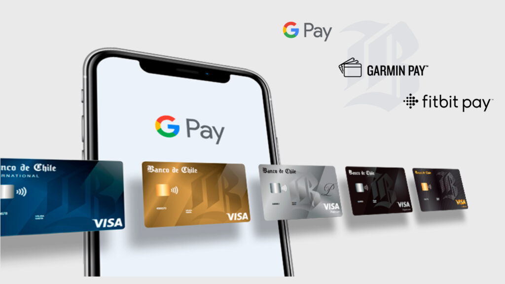 Es oficial: Ahora puedes agregar todas las tarjetas de débito y crédito Visa del Banco de Chile en Google Pay, Garmin Pay y Fitbit Pay