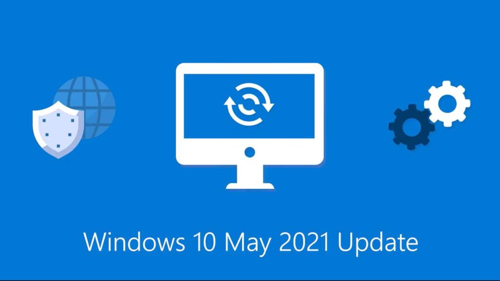 Ya se encuentra disponible para todos la actualización de mayo de 2021 de Windows 10 21H1