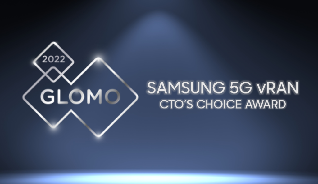 El 5G vRAN de Samsung gana el premio CTO’s Choice y el Mejor Avance Tecnológico Móvil en los GLOMO Awards #MWC22
