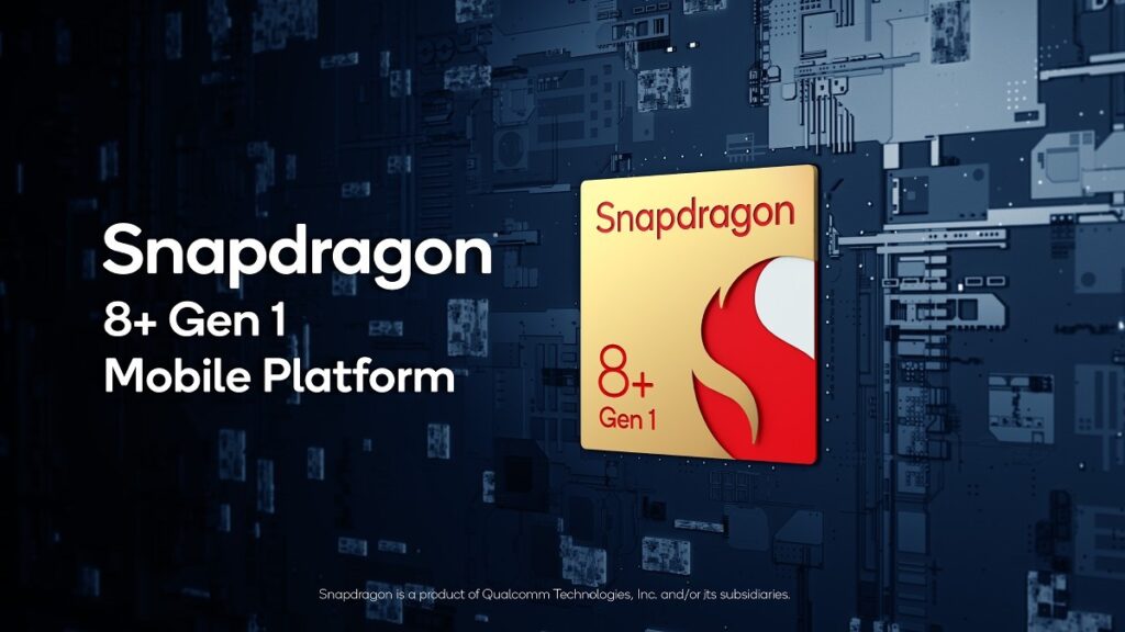 Qualcomm Snapdragon 8+ Gen 1 ya es oficial