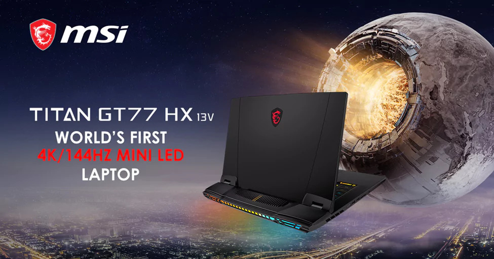 MSI anuncia el nuevo TITAN GT77 HX 13V, el primer portátil con pantalla Mini LED 4K y 144 Hz de refresco