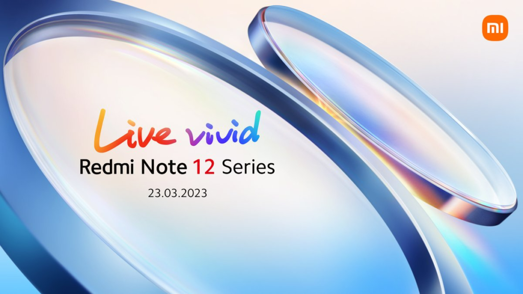 La serie Redmi Note 12 llegará de manera global este 23 de marzo