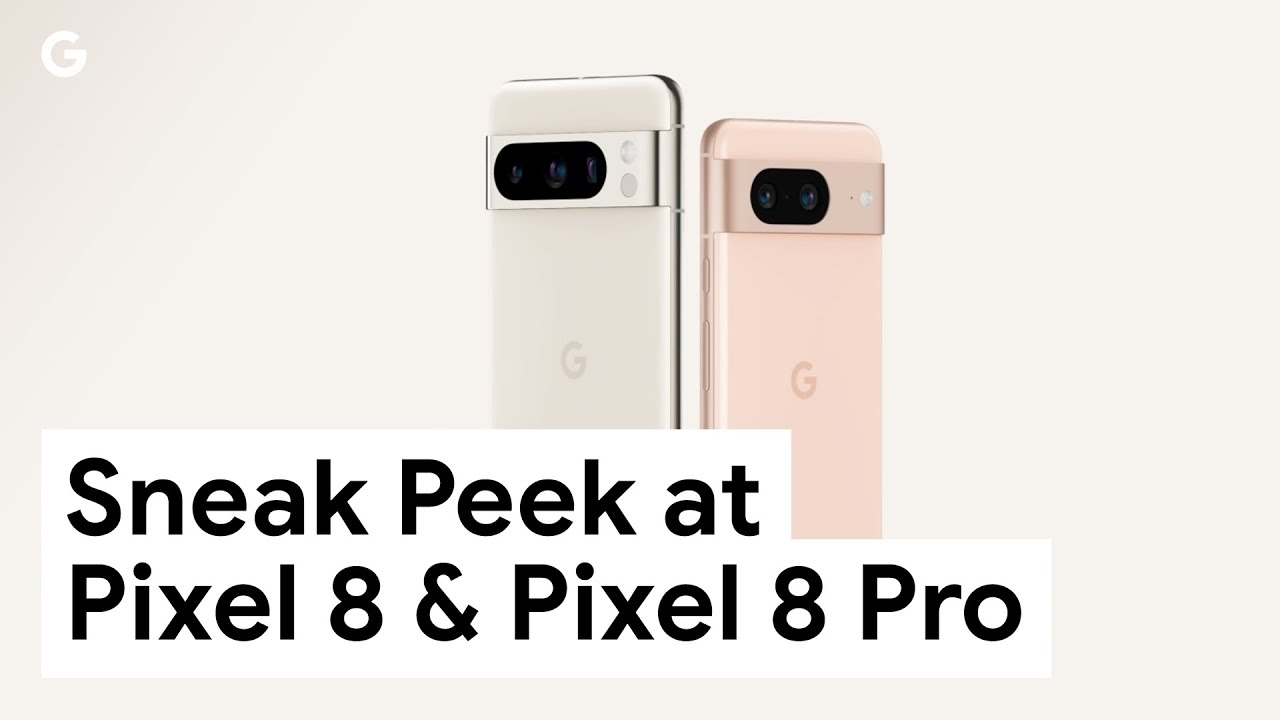 Google muestra oficialmente los nuevos Pixel 8, Pixel 8 Pro y Pixel Watch 2
