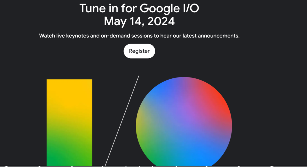 La Google I/O de este año se realizará oficialmente el 14 de mayo