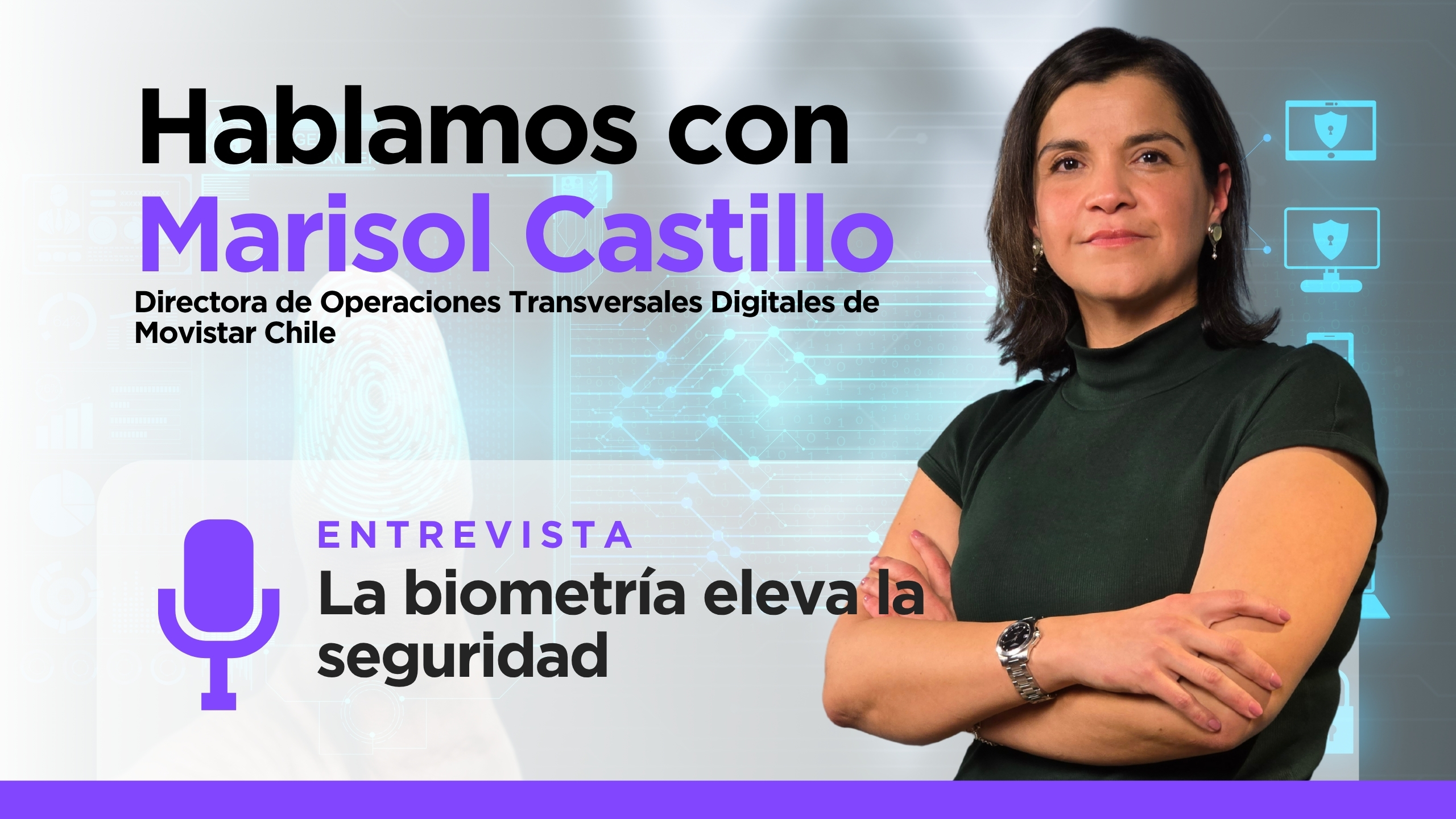 Marisol Castillo Movistar - Biometría